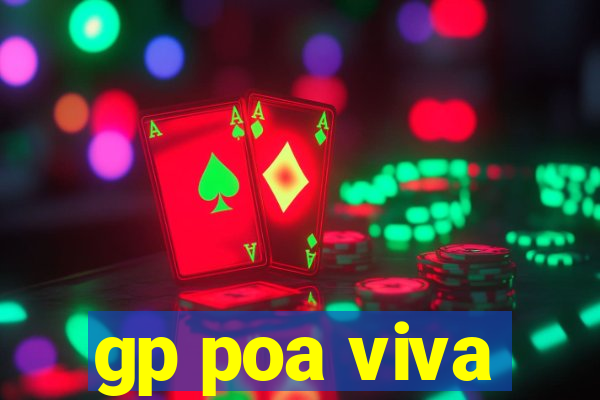 gp poa viva